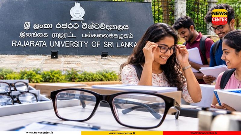 316 Rajarata University students to receive free spectacles Tomorrow